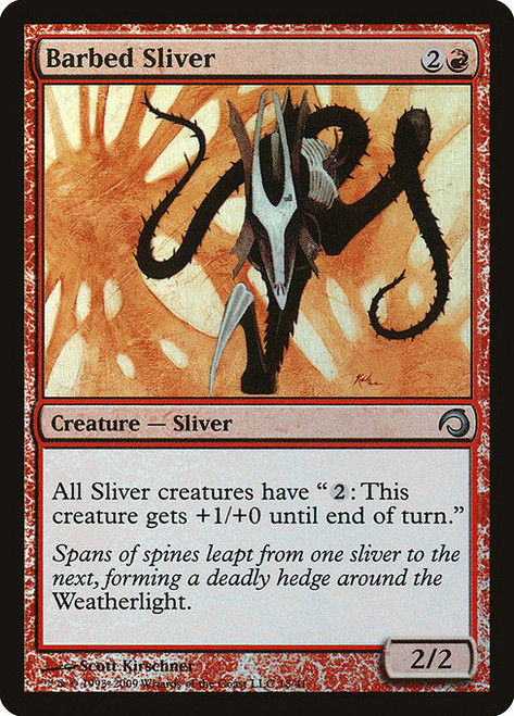 Barbed Sliver (H09) (Foil) (#18)