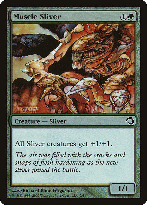 Muscle Sliver (H09) (Foil) (#9)