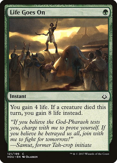 Life Goes On (HOU) (Foil) (#121)