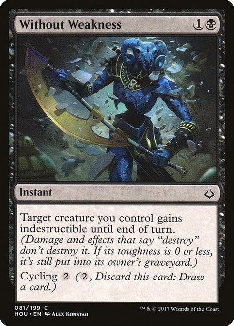 Without Weakness (HOU) (Foil) (#81)