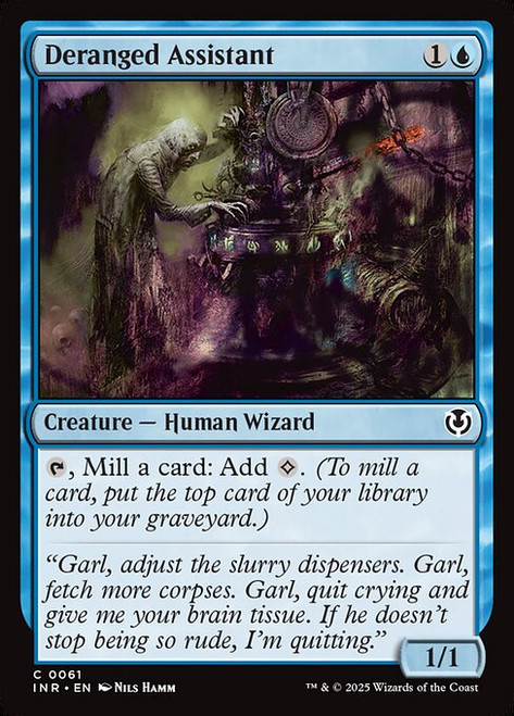 Deranged Assistant (INR) (Foil) (#61)