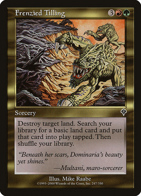 Frenzied Tilling (INV) (Foil) (#247)