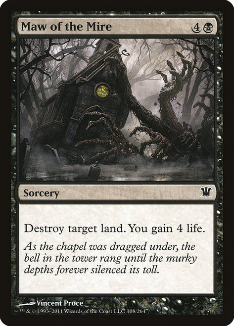 Maw of the Mire (ISD) (Foil) (#108)