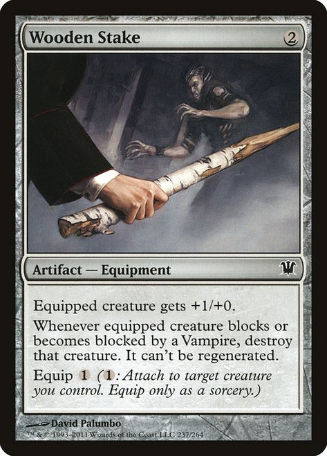 Wooden Stake (ISD) (Foil) (#237)