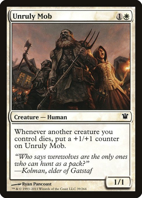 Unruly Mob (ISD) (Foil) (#39)