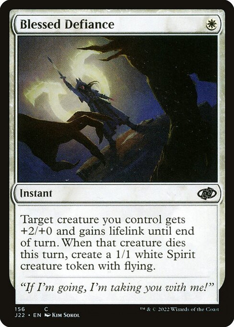 Blessed Defiance (J22) (#156)