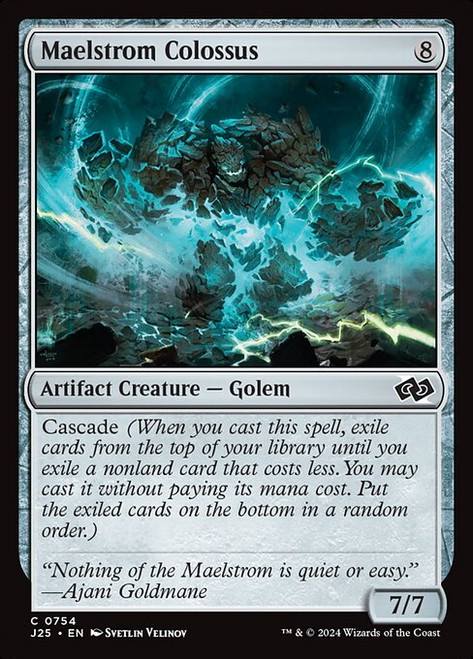 Maelstrom Colossus (J25) (#754)