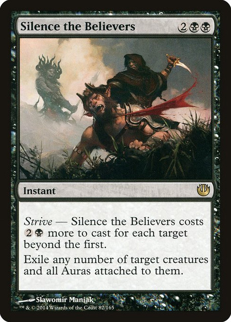 Silence the Believers (JOU) (Foil) (#82)