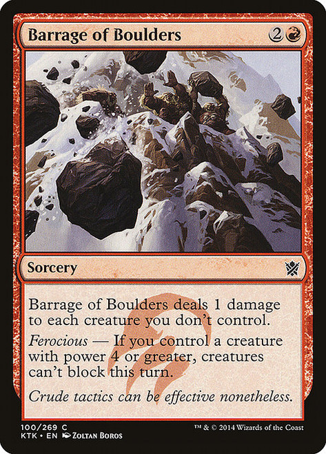 Barrage of Boulders (KTK) (#100)