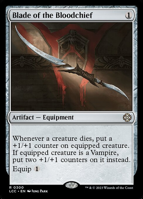 Blade of the Bloodchief (LCC) (#300)