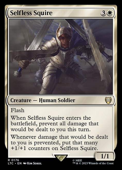 Selfless Squire (LTC) (#176)