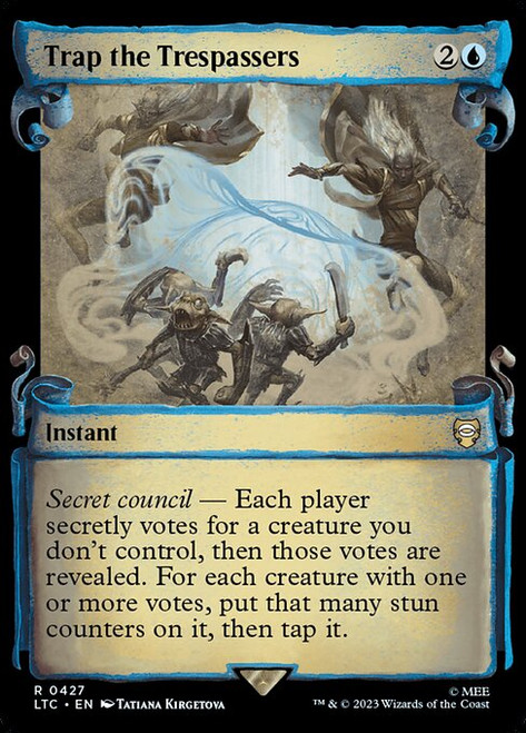 Trap the Trespassers (LTC) (Silver Foil) (Showcase) (#427)