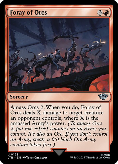 Foray of Orcs (LTR) (#128)