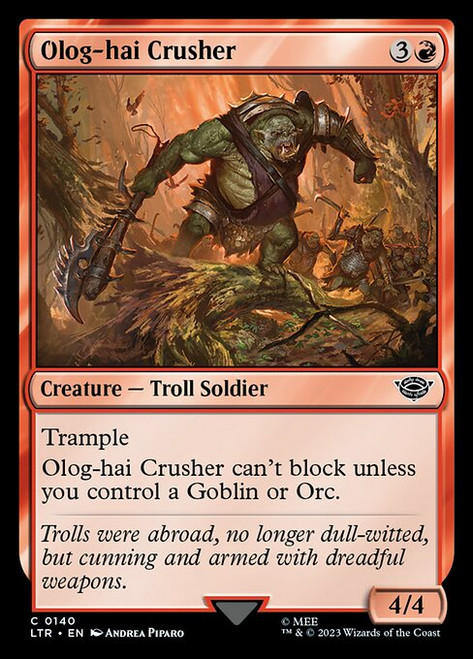 Olog-hai Crusher (LTR) (Foil) (#140)