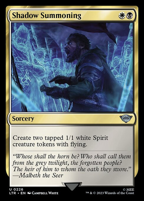 Shadow Summoning (LTR) (#226)