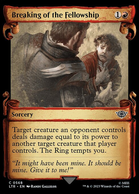 Breaking of the Fellowship (LTR) (Silver Foil) (Showcase) (#568)