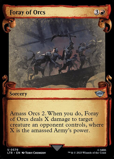 Foray of Orcs (LTR) (Showcase) (#579)