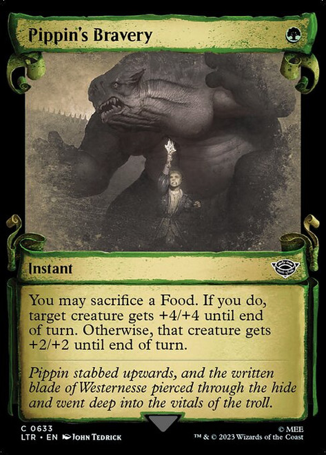 Pippin's Bravery (LTR) (Silver Foil) (Showcase) (#633)