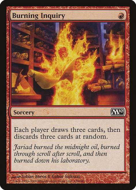 Burning Inquiry (M10) (Foil) (#128)