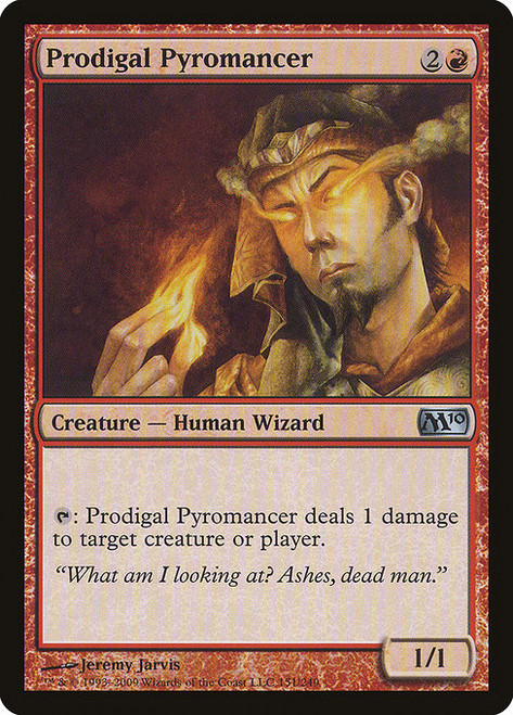 Prodigal Pyromancer (M10) (Foil) (#151)