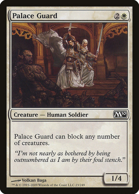 Palace Guard (M10) (Foil) (#23)