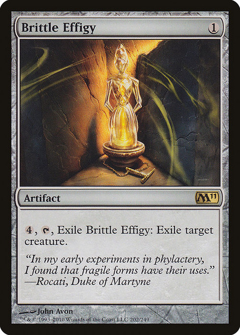 Brittle Effigy (M11) (Foil) (#202)