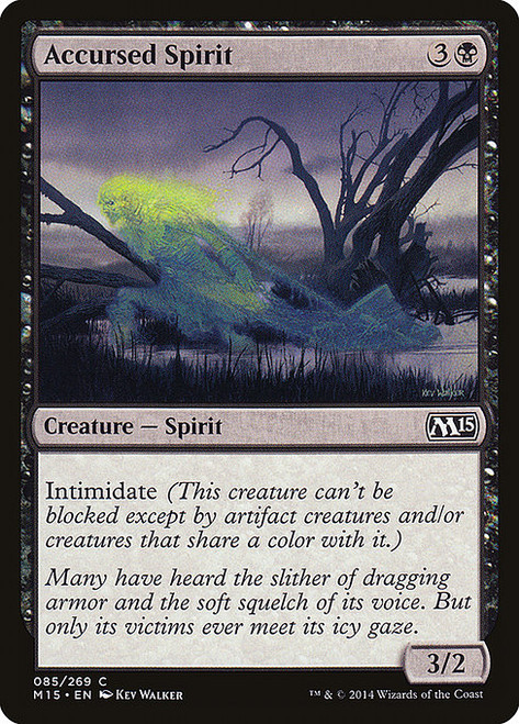 Accursed Spirit (M15) (Foil) (#85)