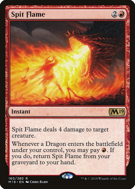 Spit Flame (M19) (Foil) (#160)