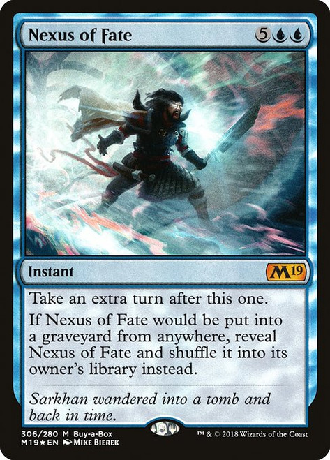 Nexus of Fate (M19) (Foil) (#306)