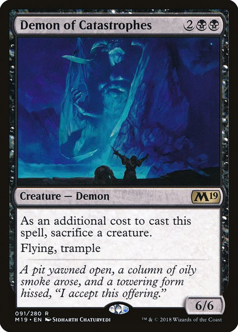 Demon of Catastrophes (M19) (Foil) (#91)