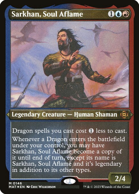 Sarkhan, Soul Aflame (MAT) (FoilEtched) (#146)