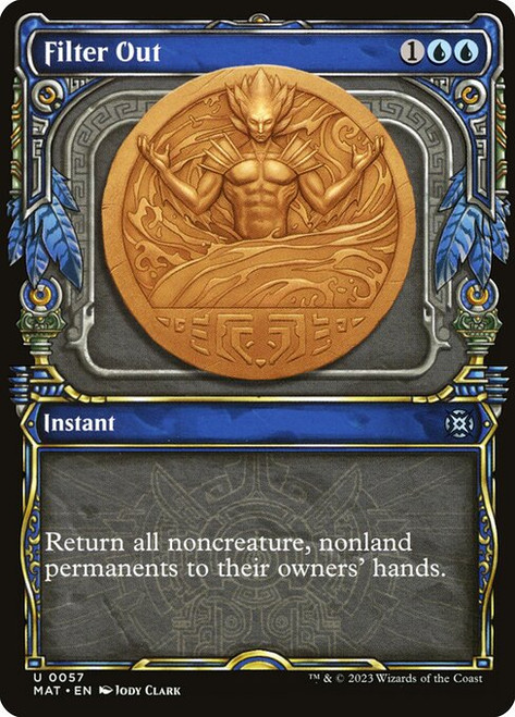 Filter Out (MAT) (Foil) (Showcase) (#57)