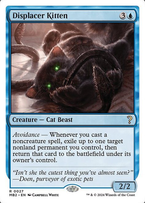 Displacer Kitten (MB2) (#27)