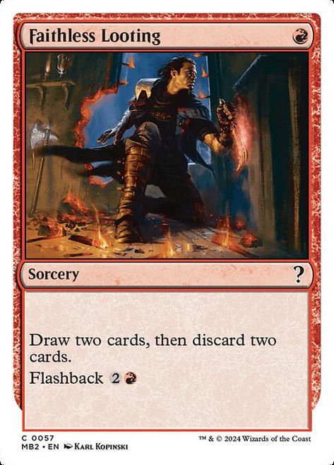 Faithless Looting (MB2) (#57)