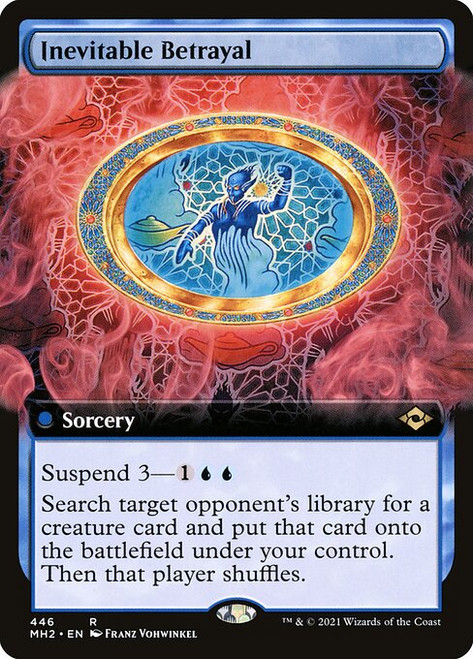 Inevitable Betrayal (MH2) (Foil) (Extended Art) (#446)