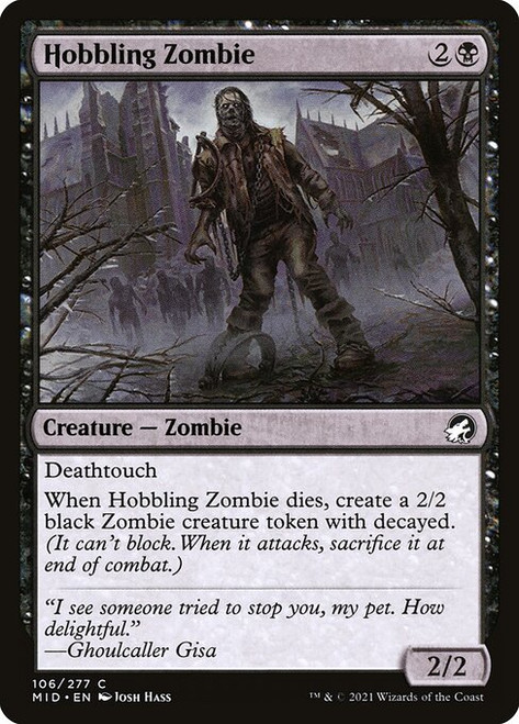 Hobbling Zombie (MID) (Foil) (#106)