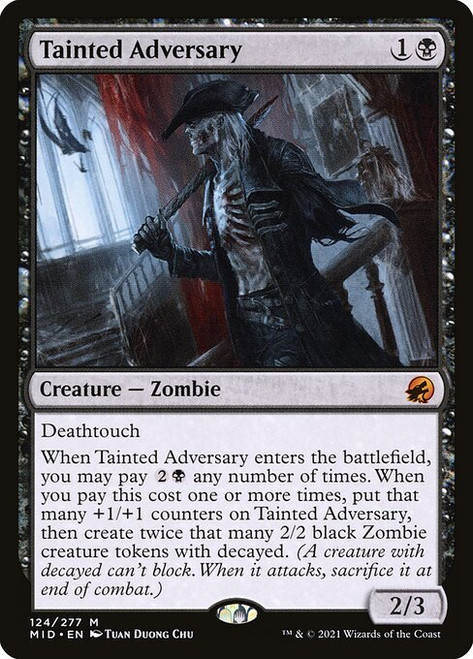 Tainted Adversary (MID) (Foil) (#124)
