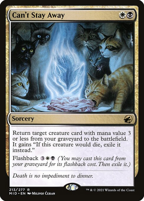 Can't Stay Away (MID) (Foil) (#213)