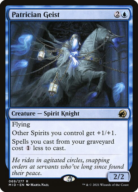 Patrician Geist (MID) (Foil) (#69)