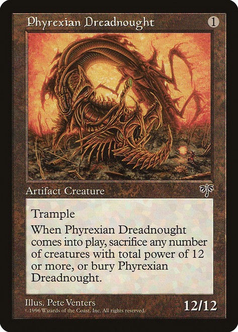 Phyrexian Dreadnought (MIR) (#315)