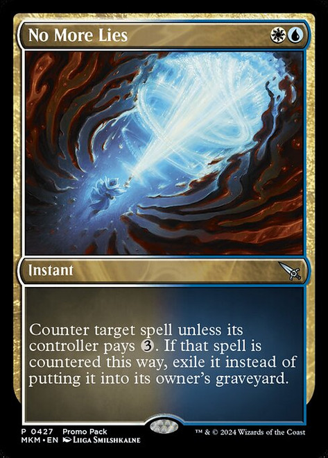 No More Lies (MKM) (Foil) (#427)