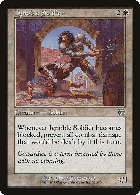 Ignoble Soldier (MMQ) (Foil) (#22)
