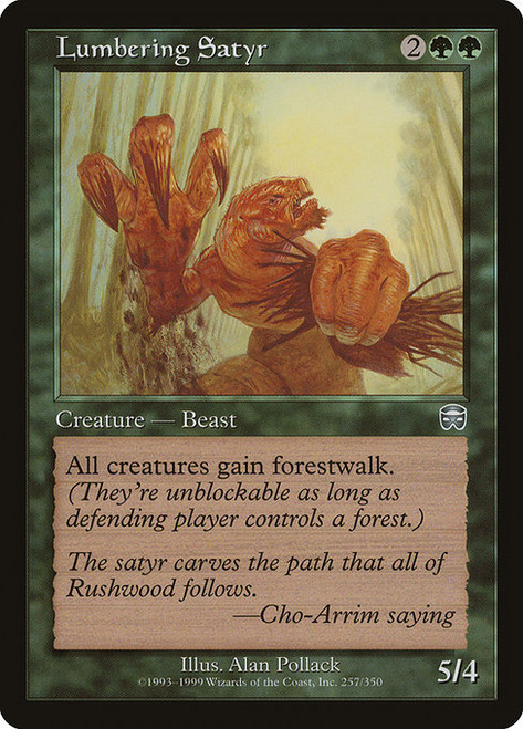 Lumbering Satyr (MMQ) (#257)
