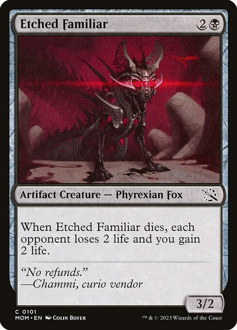 Etched Familiar (MOM) (#101)