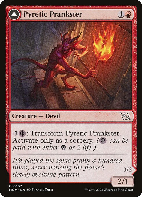 Pyretic Prankster // Glistening Goremonger (MOM) (Foil) (#157)