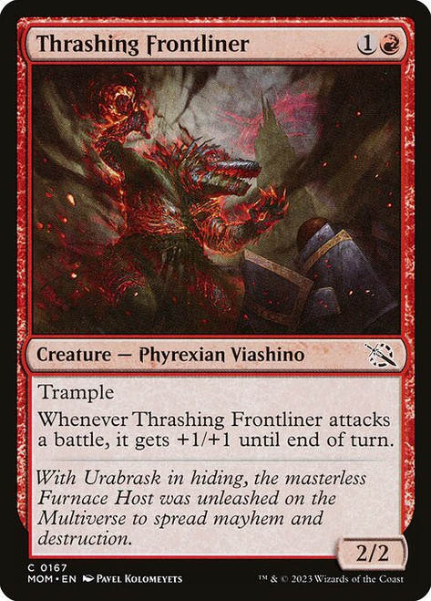 Thrashing Frontliner (MOM) (#167)