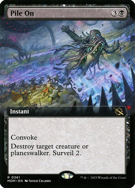 Pile On (MOM) (Foil) (Extended Art) (#361)