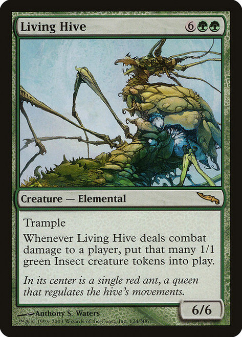 Living Hive (MRD) (Foil) (#124)