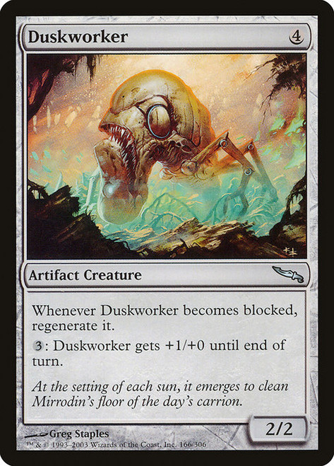 Duskworker (MRD) (Foil) (#166)