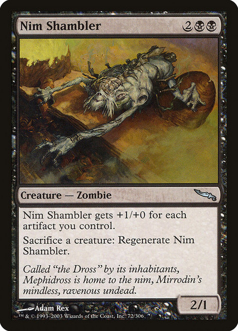 Nim Shambler (MRD) (Foil) (#72)